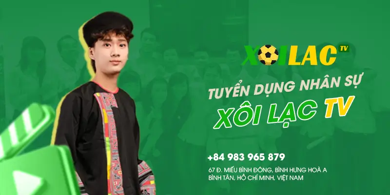 Tuyển dụng nhân sự cho XOILAC TV