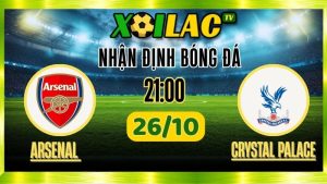 Nhận Định Arsenal vs Crystal Palace – 21h00 Ngày 26/10/2025: Pháo thủ nối dài mạch thắng
